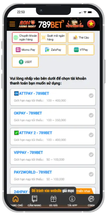 Bước 2: Chọn phương thức toán "Chuyển khoản ngân hàng" và chọn kênh thanh toán bạn muốn (Ví dụ: OKPAY - 789BET)